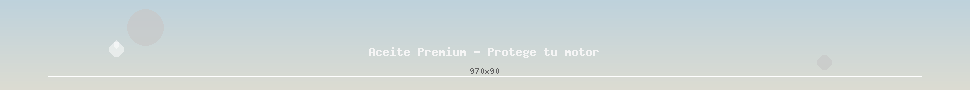 Aceite Premium - Protege tu motor